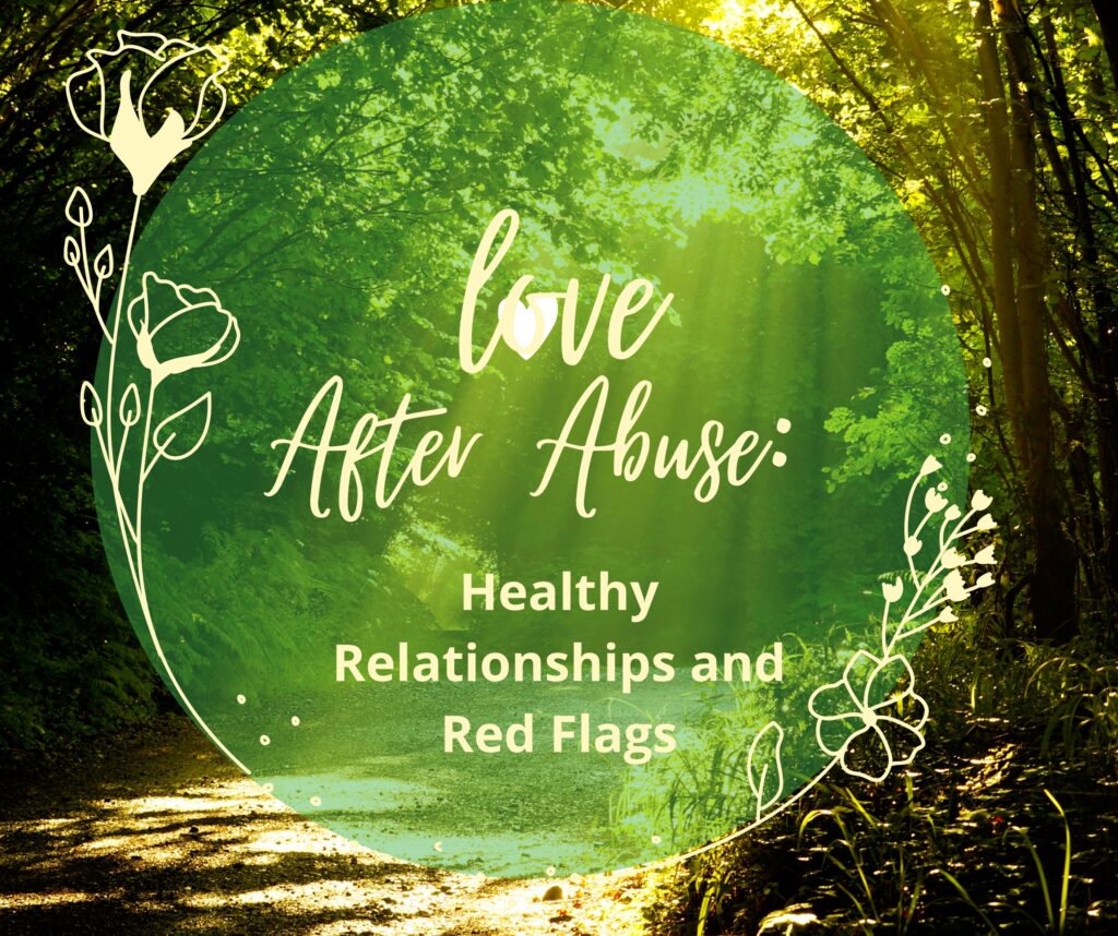 Love After Abuse