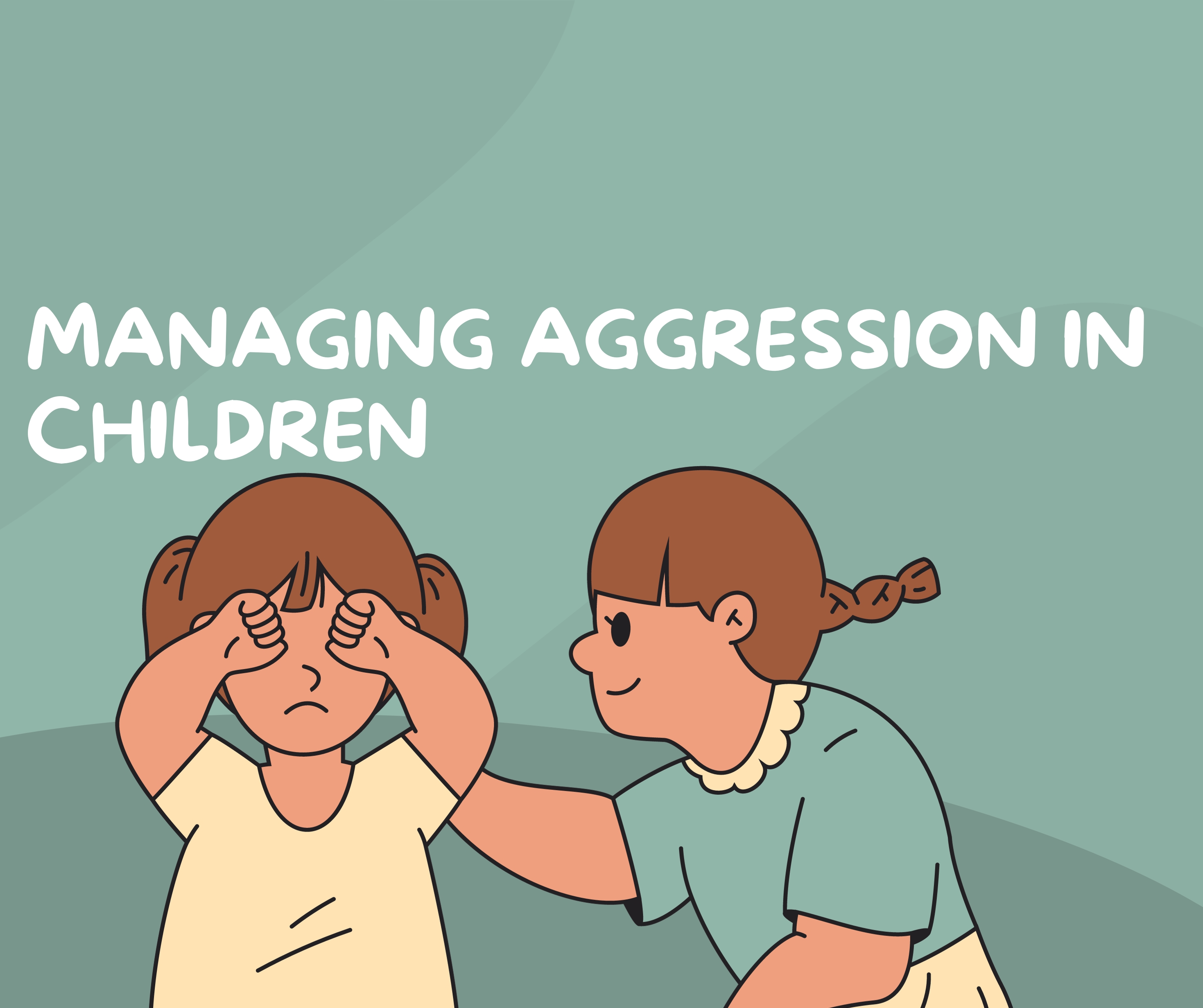 Managing Aggression in Children