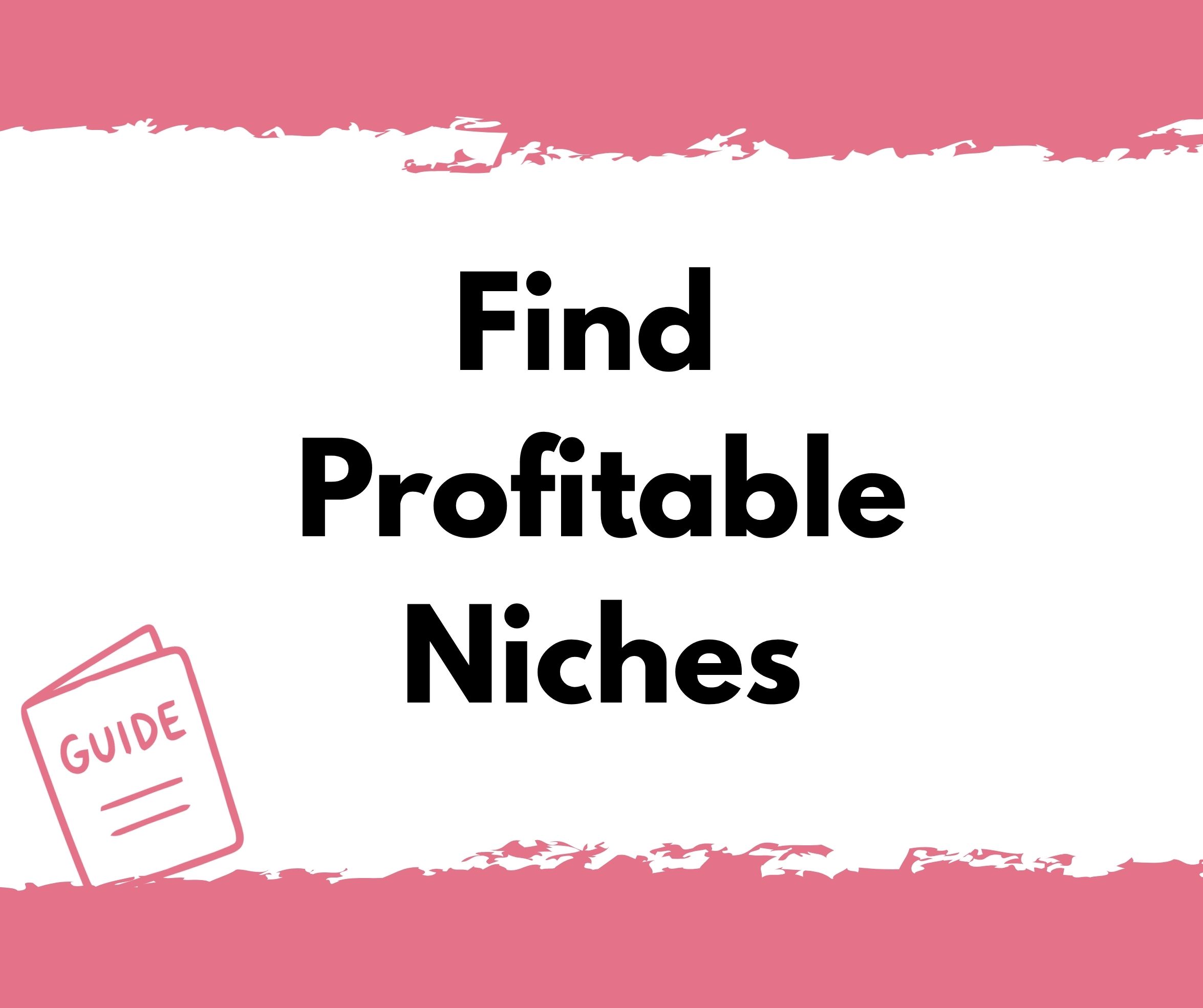 WBC Guide Find Profitable Niches