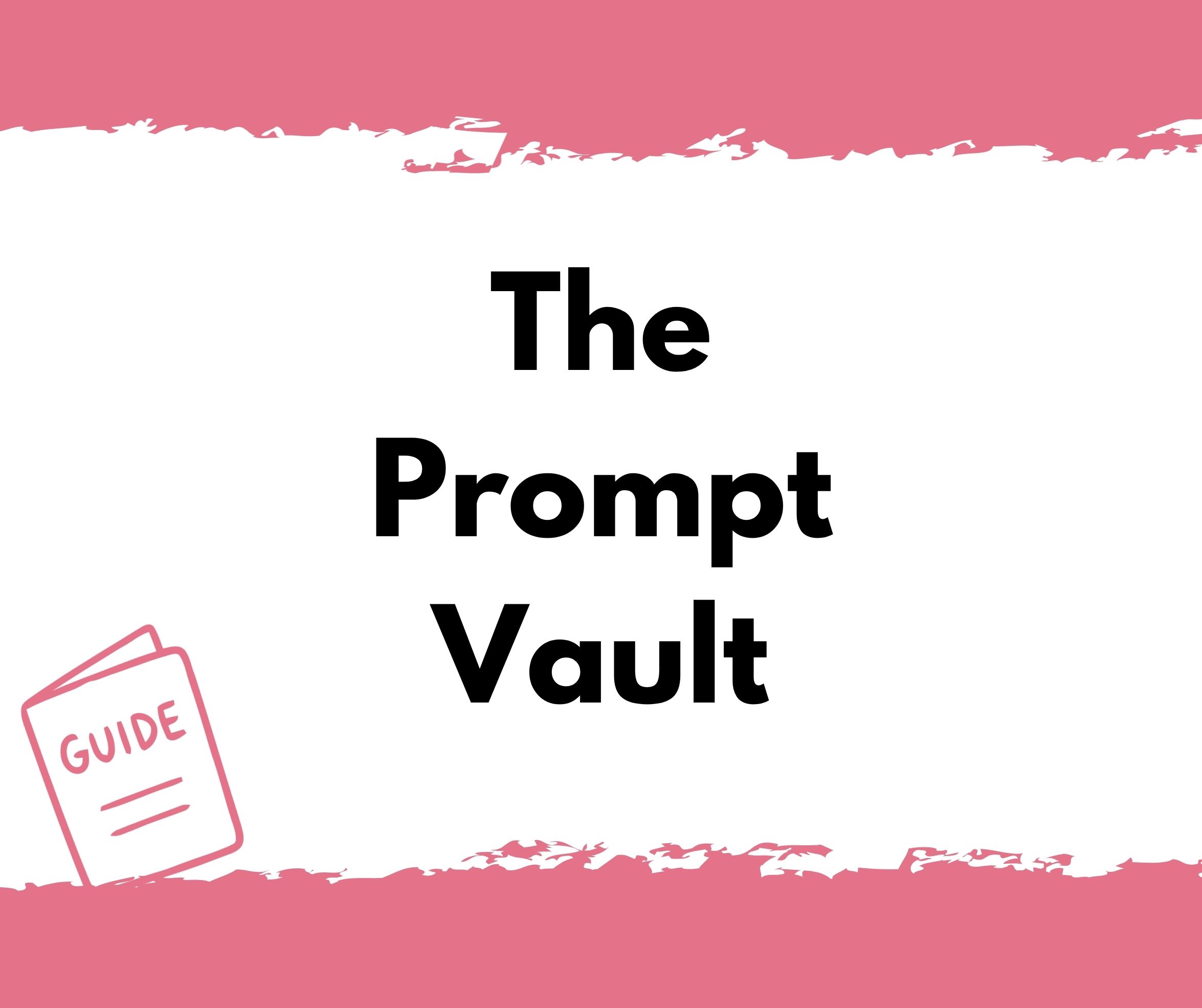 WBC Guide The Prompt Vault